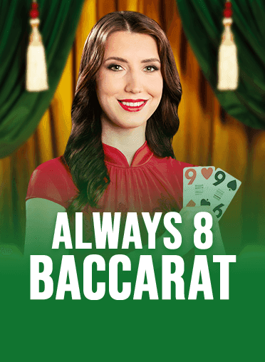 Always 8 Baccarat