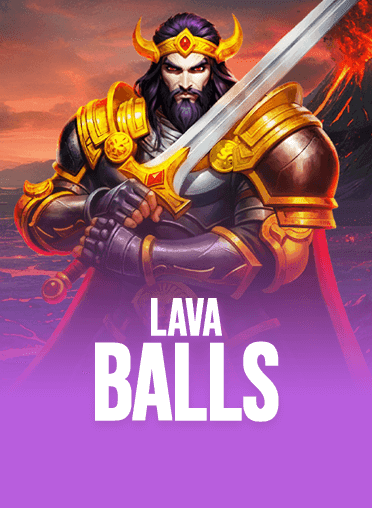 Lava Balls