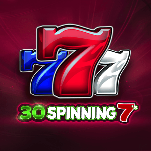 30 Spinning 7s
