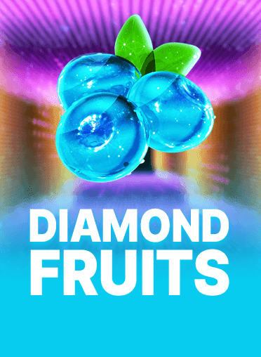 Diamond Fruits