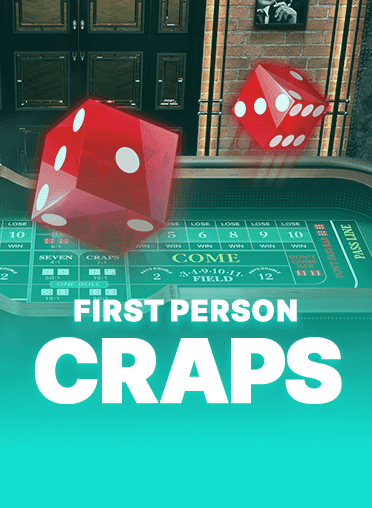 First Person Craps