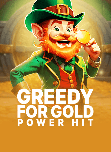 Greedy for Gold Power Hit