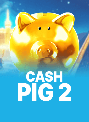 Cash Pig 2