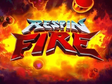 RESPIN FIRE