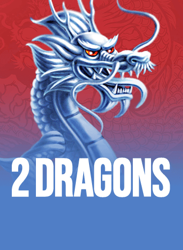 2 Dragons