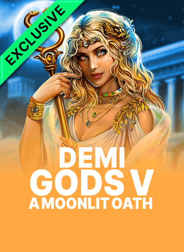 Demi Gods V - A Moonlit Oath