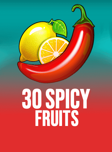 30 Spicy Fruits