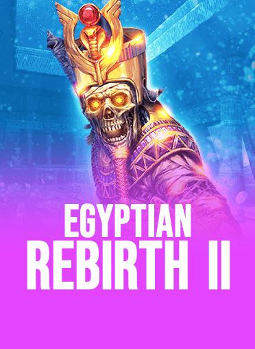 Egyptian Rebirth 2