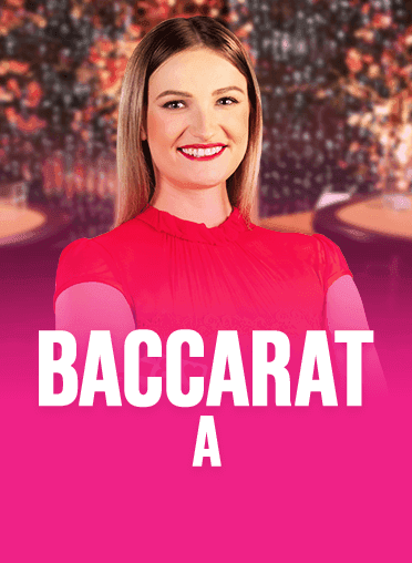 Baccarat A