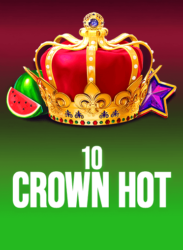 10 Crown Hot